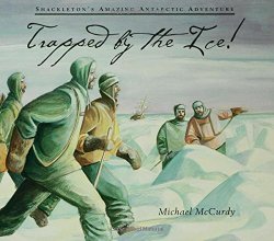 Trapped by the ice!: Shackleton