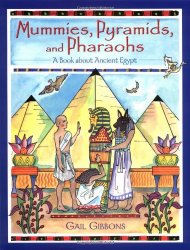 Mummies, Pyramids, and Pharoahs