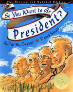 So You Want to Be President?