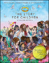 The Story for Children, A Storybook Bible