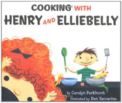 Cooking With Henry and Elliebelly