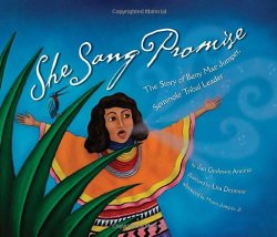She Sang Promise: The Story of Betty Mae Jumper, Seminole Tribal Leader
