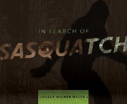 In Search of Sasquatch: An Exercise in Zoological Evidence