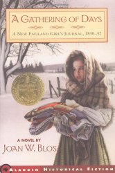 A Gathering of Days: A New England Girl’s Journal, 1830-1832
