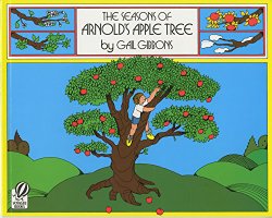 The Seasons of Arnold’s Apple Tree