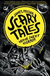 Home Sweet Horror (Scary Tales)