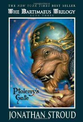 Ptolemy’s Gate (The Bartimaeus Trilogy, Book 3)