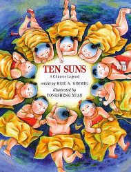 Ten suns : a Chinese legend