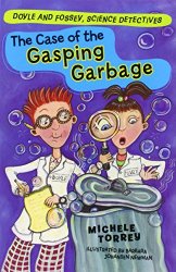 The Case of the Gasping Garbage