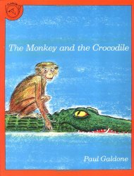 The Monkey and the Crocodile: A Jataka Tale from India