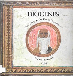Diogenes: the story of the Greek philosopher