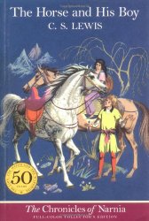 The Horse and His Boy (The Chronicles of Narnia)