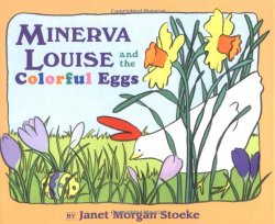 Minerva Louise and the Colorful Eggs