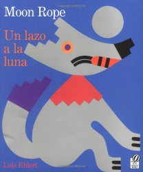 Moon Rope/Un lazo a la luna