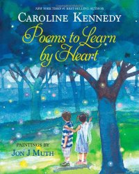 Poems to Learn by Heart