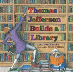 Thomas Jefferson Builds a Library