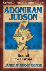 Adoniram Judson: Bound for Burma