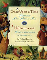 Once Upon a Time: Traditional Latin America Tales