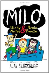 Milo: Sticky Notes and Brain Freeze