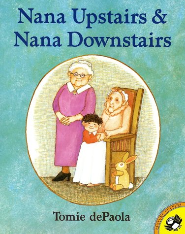 Nana Upstairs & Nana Downstairs