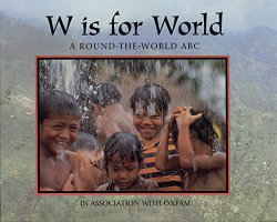 W is for World: A Round the World ABC