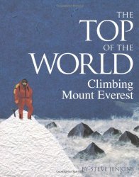 The Top of the World: Climbing Mount Everest