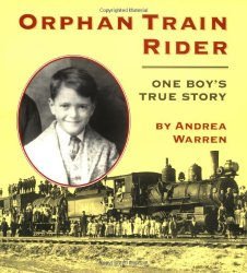 Orphan Train Rider: One Boy’s True Story