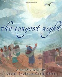 The Longest Night: A Passover Story