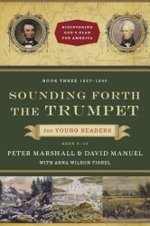 Sounding Forth the Trumpet for Young Readers