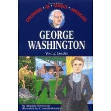 George Washington: Young Leader (Childhood of Famous Americans)