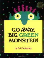 Go Away, Big Green Monster!