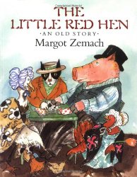 The Little Red Hen: An Old Story