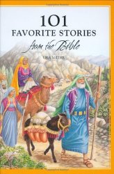 101 Favorite Stories from the Bible