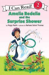 Amelia Bedelia and the Surprise Shower