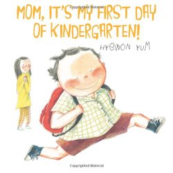 Mom, It’s My First Day of Kindergarten!