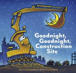 Goodnight, Goodnight Construction Site 